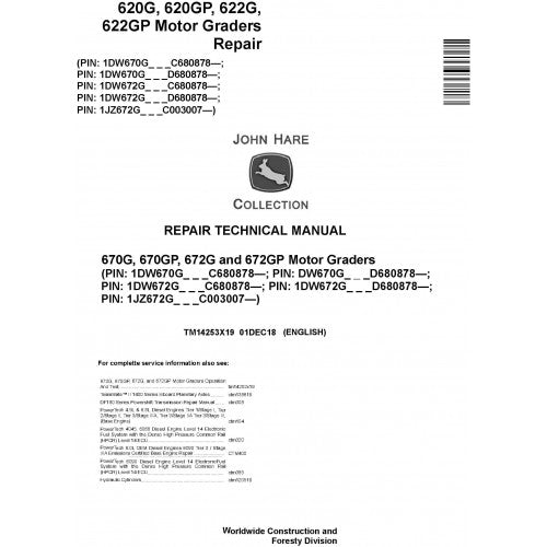 TM14253X19 John Deere 670G, 670GP, 672G, 672GP Motor Graders Pdf Repair Service Technical Manual