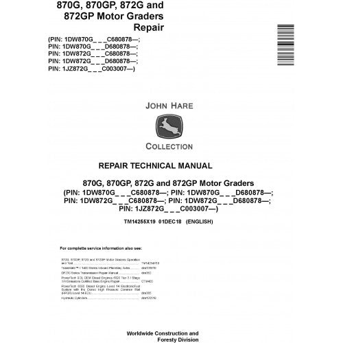 TM14255X19 John Deere 870G, 870GP, 872G, 872GP Motor Graders Pdf Repair Service Technical Manual