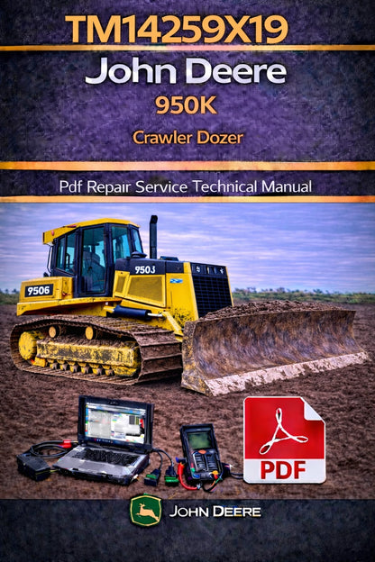tm14259x19-john-deere-950k-crawler-dozer-pdf-repair-service-technical-manual_574ac751-6ee7-4cdf-aa32-1fab001d1f5d