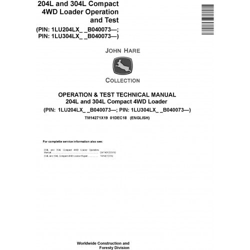 TM14271X19 John Deere 204L, 304L 4WD Compact Loader Pdf Diagnostic, Operation and Test Service Manual