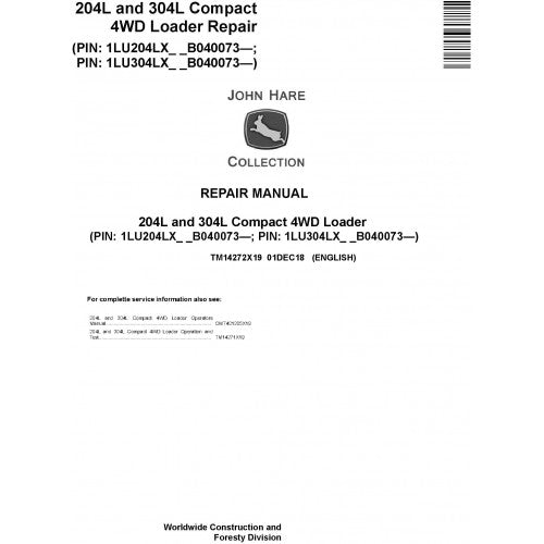TM14272X19 John Deere 204L and 304L Compact 4WD Loader Pdf Repair Service Technical Manual