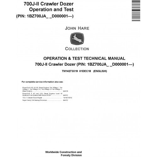 TM14273X19 John Deere 700J II Crawler Dozer Pdf Operation and Test Technical Manual