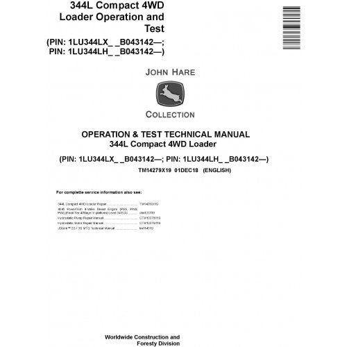 TM14279X19 John Deere 344L 4WD Compact Loader Pdf Diagnostic, Operation and Test Service Manual