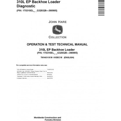 TM14311X19 John Deere 310L EP Backhoe Loader Pdf Operation & Test Technical Manual