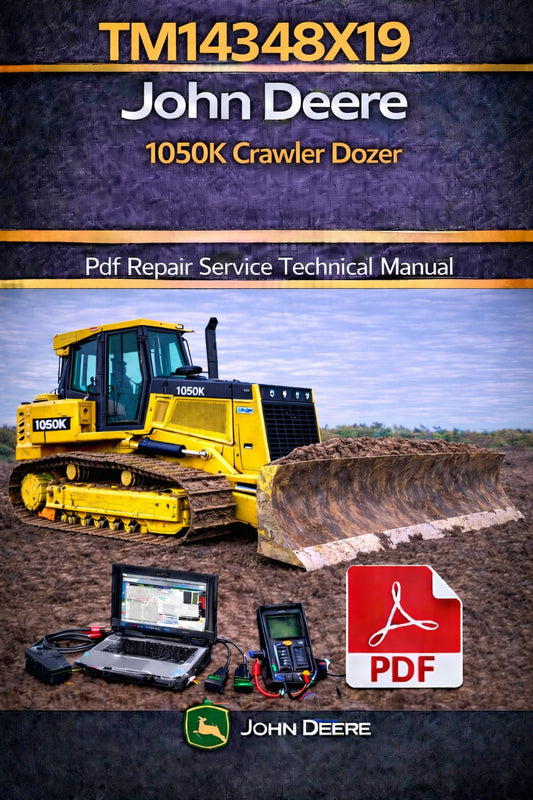 TM14348X19 John Deere 1050K Crawler Dozer Pdf Repair Service Technical Manual