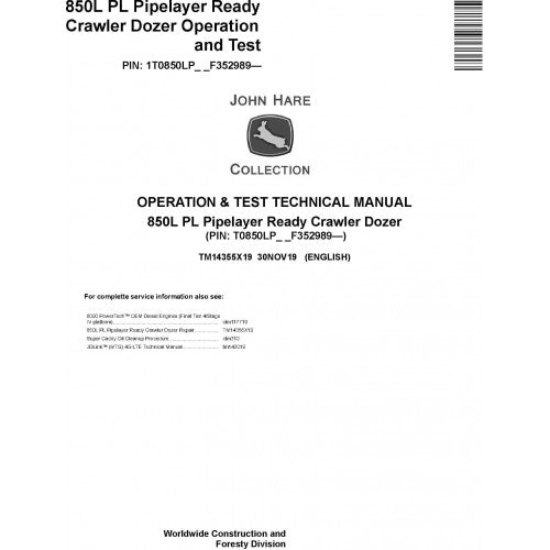 TM14355X19 John Deere 850L PL Pipelayer Ready Crawler Dozer Pdf Operation and Test Technical Manual