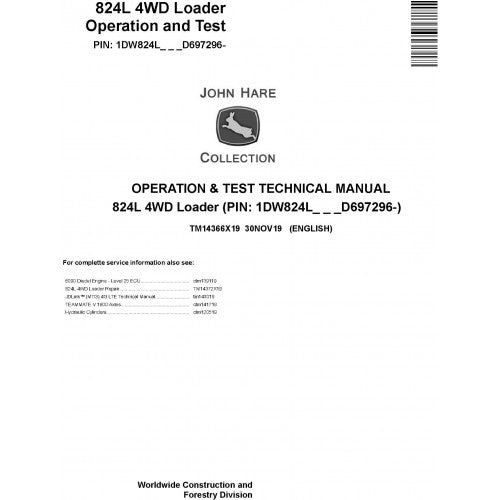 TM14366X19 John Deere 824L 4WD Loader Pdf Operation & Test Technical Manual