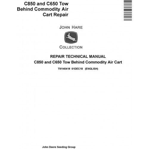 TM145419 John Deere C850 and C650 Tow Behind Commodity Air Cart Pdf Technical Service Manual
