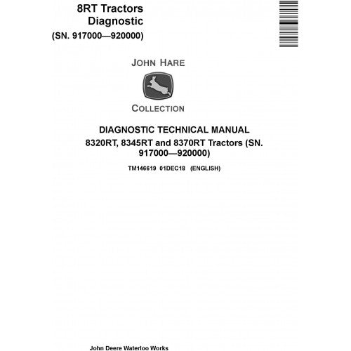 TM146619 John Deere 8320RT, 8345RT, 8370RT Tractor Pdf Diagnostic Technical Manual