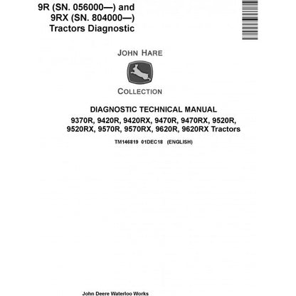 TM146819 John Deere 9370R, 9420R/RX, 9470R/RX, 9520R/RX, 9570R/RX, 9620R/RX Tractor Pdf Diagnostic Technical Manual
