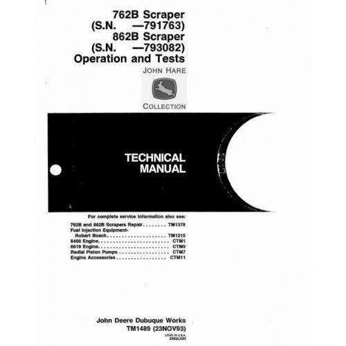 TM1489 John Deere 762B, 862B Scrapers Pdf Diagnostic, Operation and Test Service Manual