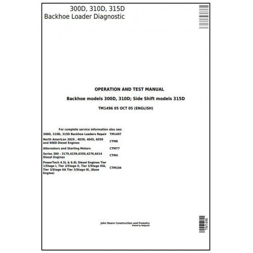 TM1496 John Deere 300D, 310D Backhoe 315D Side Shift Loader Pdf Diagnostic, Operation and Test Service Manual
