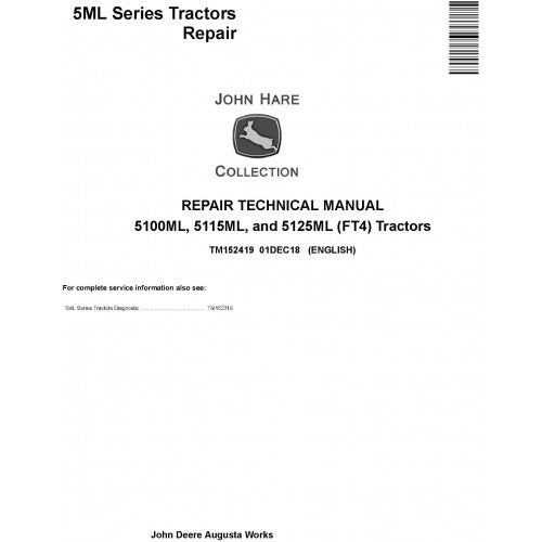 TM152419 John Deere 5100ML, 5115ML and 5125ML Tractor Pdf Repair Service Technical Manual