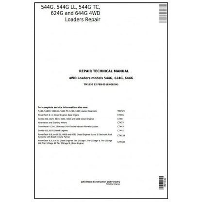 TM1530 John Deere 544G, 544G LL, 544G TC, 624G and 644G 4WD Loader Pdf Repair Service Technical Manual