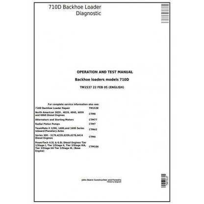 TM1537 John Deere 710D Backhoe Loader Pdf Diagnostic, Operation and Test Service Manual