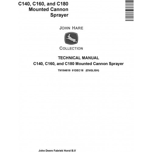 TM154819 John Deere C140, C160 and C180 Mounted Cannon Sprayer Pdf Technical Service Manual