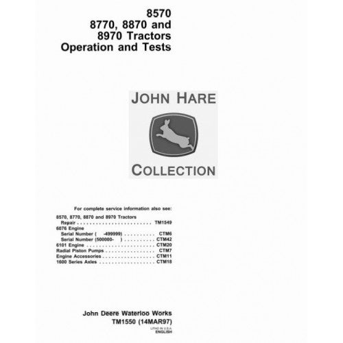 TM1550 John Deere 8570, 8770, 8870, 8970 4WD Articulated Tractor Pdf Operation and Tests Manual