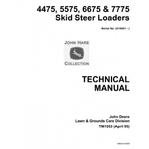 TM1553 John Deere 4475, 5575, 6675, 7775 Skid Steer Loader Pdf Repair Service Technical Manual
