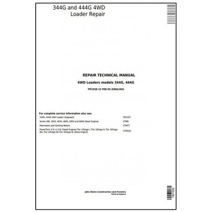 TM1558 John Deere 344G and 444G 4WD Loader Pdf Repair Service Technical Manual