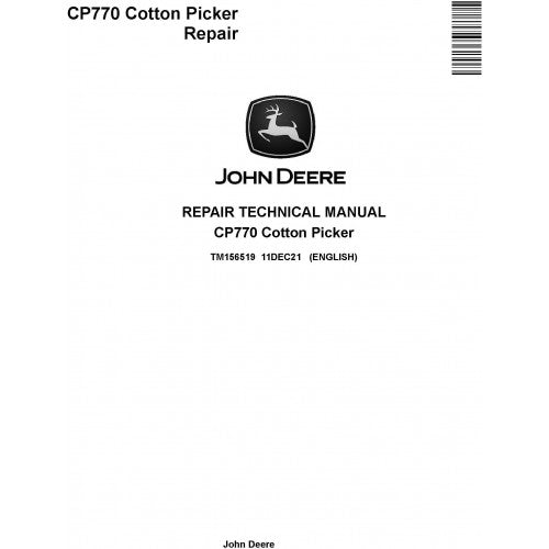 TM156519 John Deere CP770 Cotton Picker Pdf Technical Service Manual