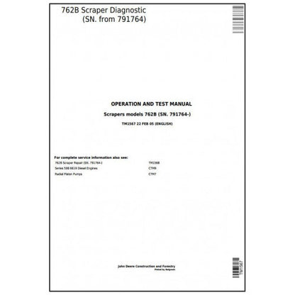 TM1567 John Deere 762B Scraper Pdf Diagnostic, Operation and Test Service Manual