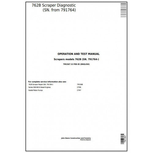TM1567 John Deere 762B Scraper Pdf Diagnostic, Operation and Test Service Manual