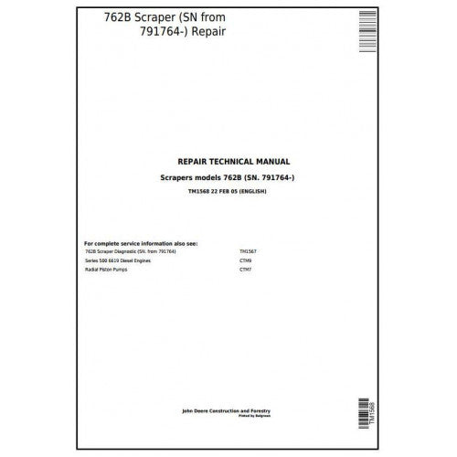 TM1568 John Deere 762B Scraper Pdf Repair Service Technical Manual