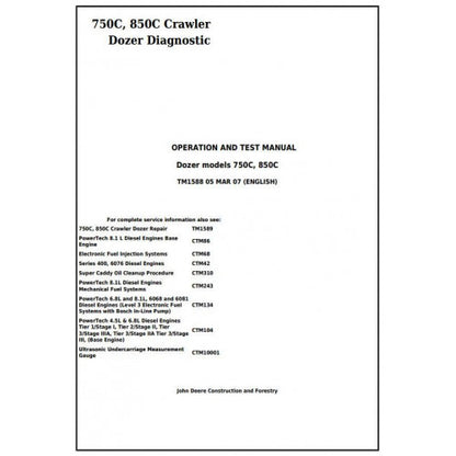 TM1588 John Deere 750C, 850C Crawler Dozer Pdf Diagnostic, Operation and Test Service Manual