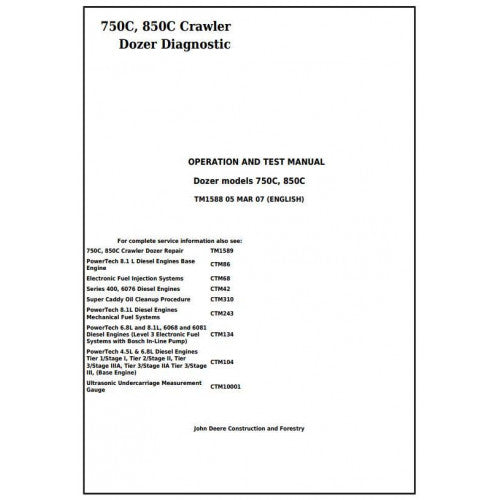 TM1588 John Deere 750C, 850C Crawler Dozer Pdf Diagnostic, Operation and Test Service Manual
