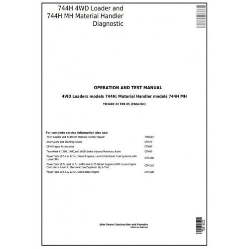 TM1602 John Deere 744H 4WD Loader and 744H MH Material Handler Pdf Diagnostic, Operation and Test Service Manual