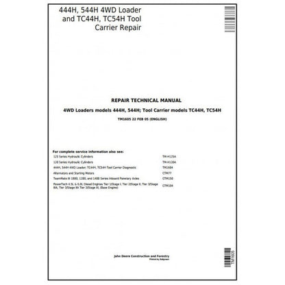 TM1605 John Deere 444H, 544H 4WD Loaders; TC44H, TC54H Tool Carrier Loaders Pdf Repair Service Technical Manual