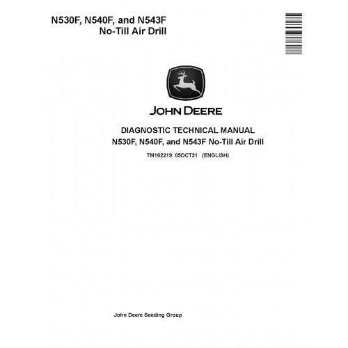 TM162219 John Deere N530F, N540F and N543F No-Till Air Drills Pdf Diagnostic Technical Manual