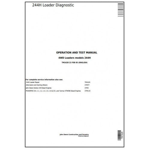TM1628 John Deere 244H Compact Loader Pdf Diagnostic, Operation and Test Service Manual