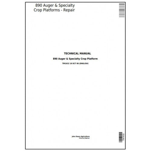 TM1632 John Deere 890 Auger & Specialty Crop Platforms Pdf Technical Service Manual