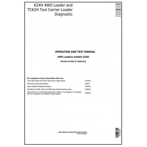 TM1639 John Deere 624H 4WD Loader and TC62H Tool Carrier Loader Pdf Diagnostic, Operation and Test Service Manual