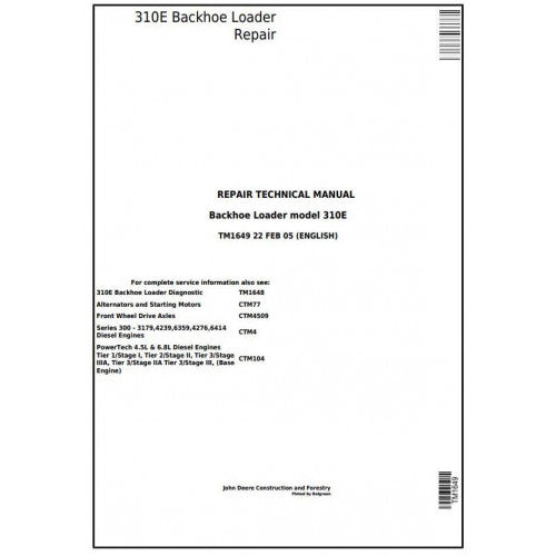 TM1649 John Deere 310E Backhoe Loader Pdf Repair Service Technical Manual