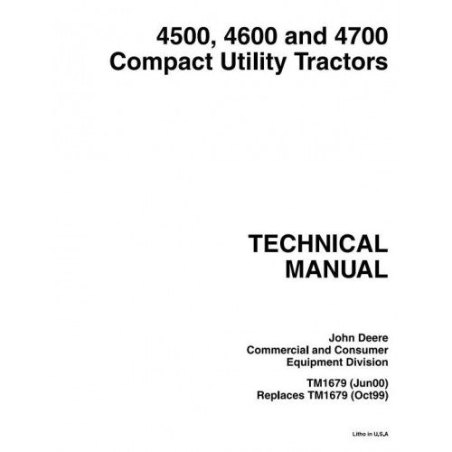 TM1679 John Deere 4500, 4600, 4700 Compact Utility Tractor Pdf Technical Service Manual