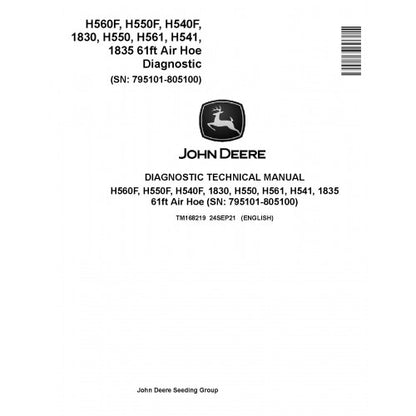 TM168219 John Deere 1830, 1835 61ft, H540F, H541, H550, H550F, H560F and H561 Air Hoe Drills Pdf Diagnostic Technical Manual