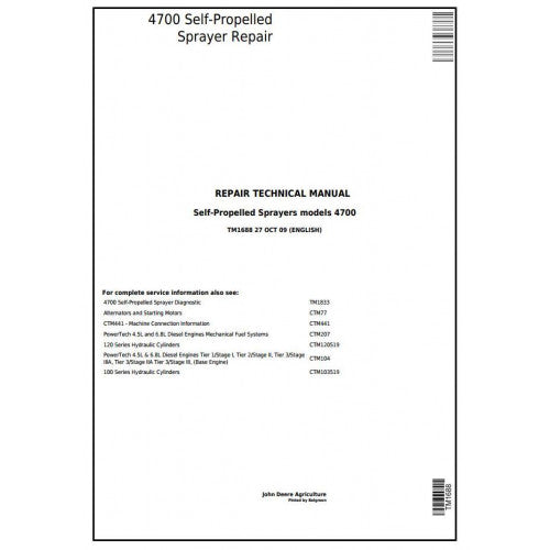 TM1688 John Deere 4700 Self-Propelled Sprayers Pdf Technical Service Manual