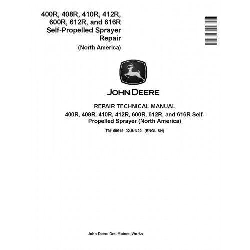 tm169619-john-deere-400r-408r-410r-412r-600r-612r-and-616r-self-propelled-sprayers-pdf-technical-service-manual