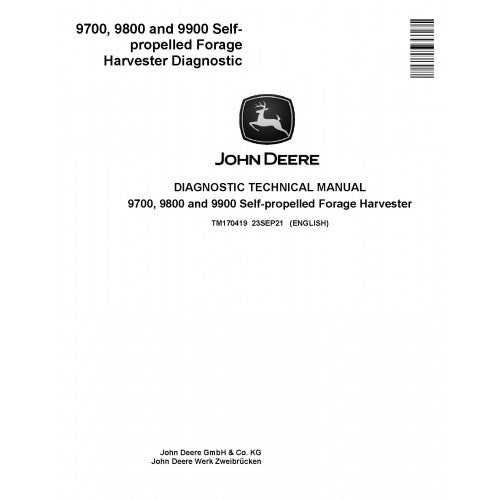 tm170419-john-deere-9700-9800-and-9900-self-propelled-forage-harvesters-pdf-diagnostic-technical-manual