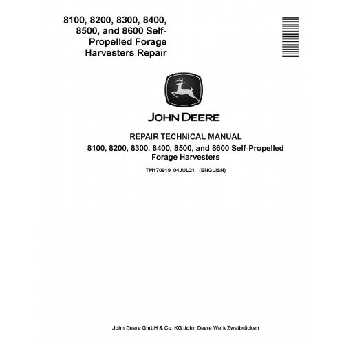 tm170919-john-deere-8100-8200-8300-8400-8500-and-8600-forage-harvesters-pdf-technical-service-manual