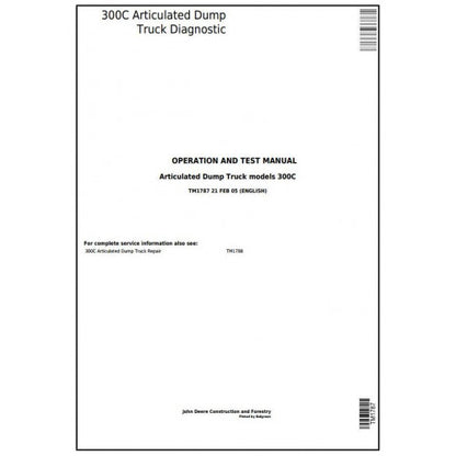 TM1787 John Deere 300C Articulated Dump Truck Pdf Diagnostic, Operation and Test Service Manual