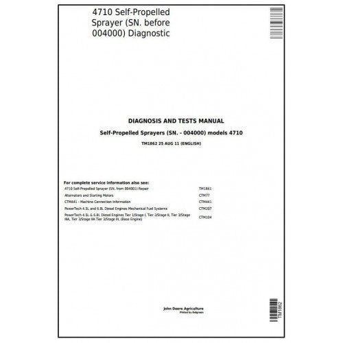 TM1862 John Deere 4710 Self-Propelled Sprayers Pdf Diagnosis and Tests Service Manual