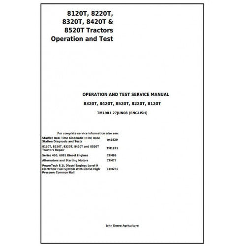 TM1981 John Deere 8120T, 8220T, 8320T, 8420T, 8520T Tracks Tractor Pdf Diagnostic, Operation and Test Service Manual