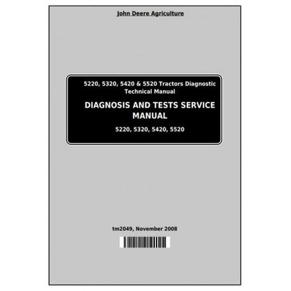 tm2049-john-deere-5220-5320-5420-5520-tractors-pdf-diagnosis-and-tests-service-manual