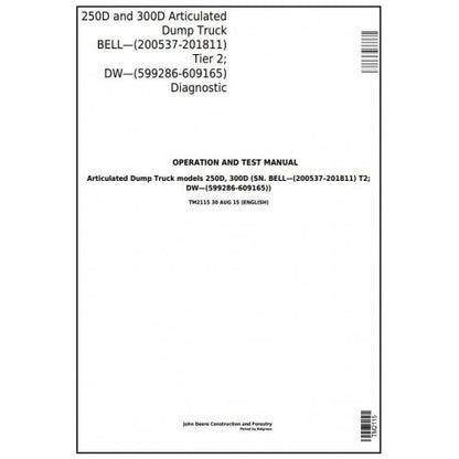 TM2115 John Deere 250D, 300D Articulated Dump Truck Pdf Diagnostic, Operation and Test Service Manual