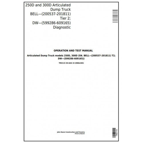 TM2115 John Deere 250D, 300D Articulated Dump Truck Pdf Diagnostic, Operation and Test Service Manual