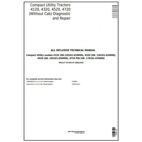 TM2137 John Deere 4120, 4320, 4520, 4720 Compact Utility Tractor Pdf Technical Service Manual