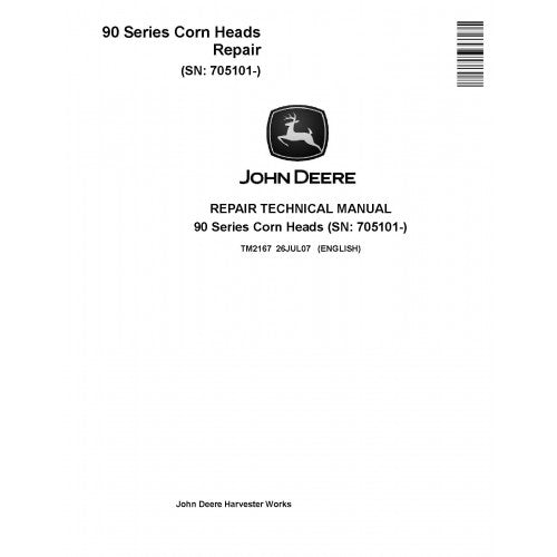 TM2167 John Deere 1290, 1291, 1293, 494, 592, 692, 693, 694, 892, 893 and 894 Corn Heads Pdf Technical Service Manual